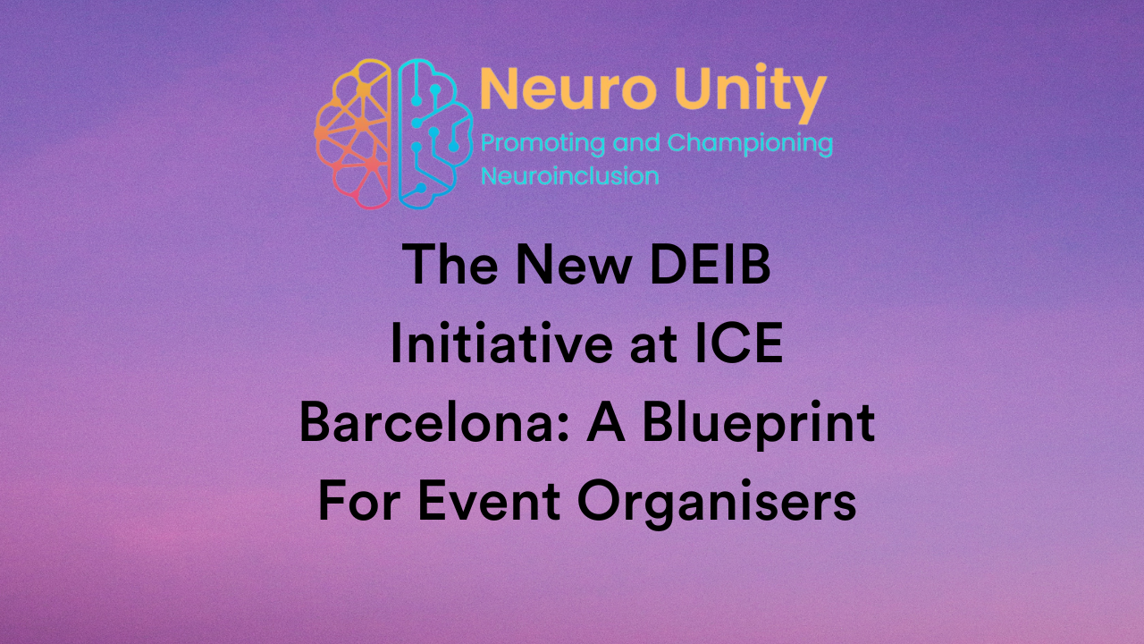 The New DEIB Initiative at ICE Barcelona: A Blueprint For Event Organisers