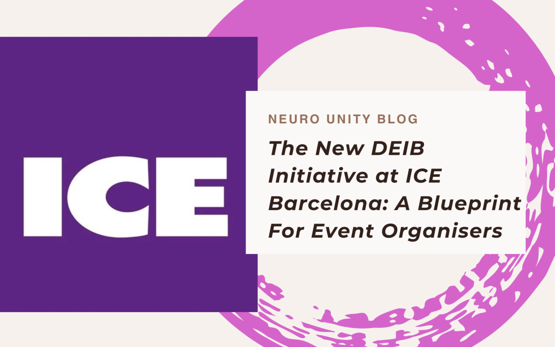 The New DEIB Initiative at ICE Barcelona: A Blueprint For Event Organisers