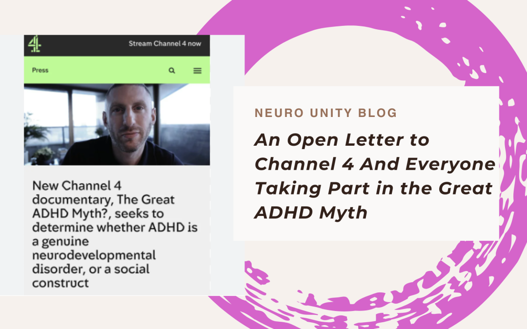 An Open Letter to Channel 4 And Everyone Taking Part in the Great ADHD Myth